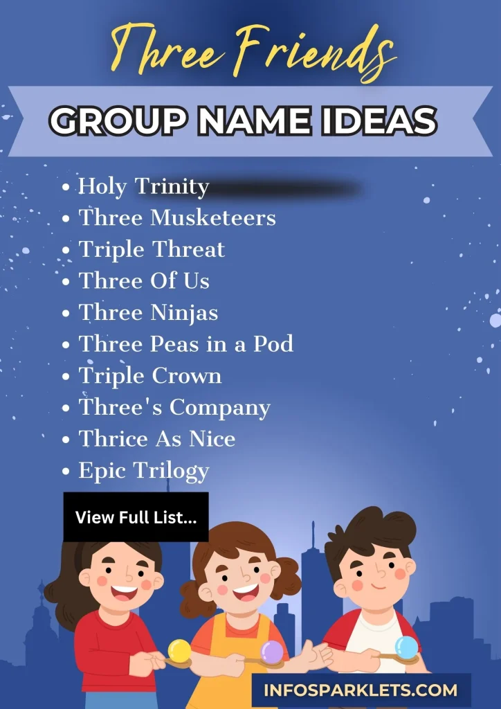 Three Friends Group Name Ideas