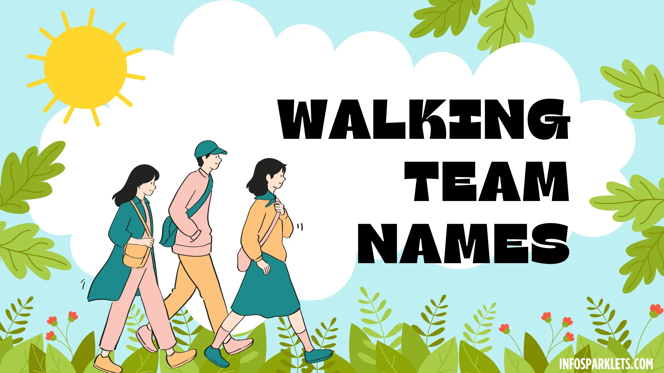 Walking Team Names