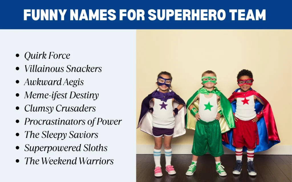 Funny Superhero Team names