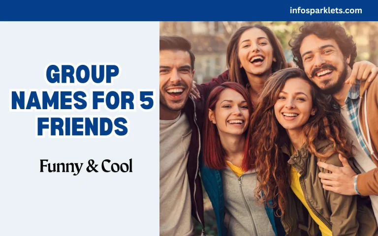 Group Names for 5 Friends